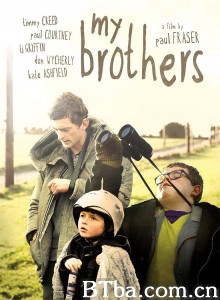 我的兄弟们/My Brothers‎-720p|1080p高清bt种子下载