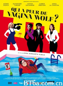 谁怕弗吉娜沃尔夫 Who's Afraid of Vagina Wolf?‎ (2013) 1080P BT磁力 迅雷网盘下载