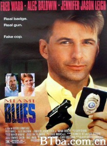 迈阿密特别行动 Miami Blues‎ (1990) 1080P BT磁力 迅雷网盘下载