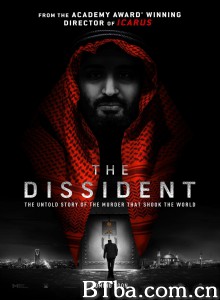 异见者 The Dissident‎ (2020) 1080P/4K BT磁力 迅雷网盘下载