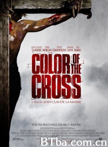 黑色十字架 Color of the Cross‎ (2006) 1080P BT磁力 迅雷网盘下载