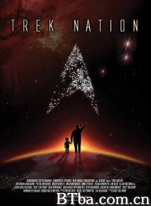 迷航国度 Trek Nation‎ (2010) 1080P BT磁力 迅雷网盘下载