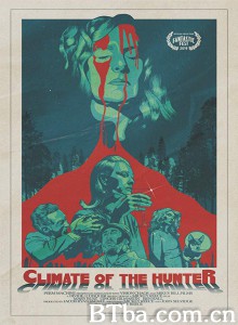 猎人气候 Climate of the Hunter‎ (2019) 1080P BT磁力 迅雷网盘下载