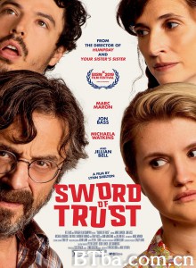 信任之剑 Sword of Trust‎ (2019) 1080P/720P BT磁力 迅雷网盘下载