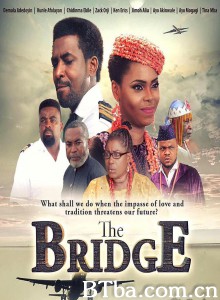 The Bridge‎ (2017) 1080P BT磁力 迅雷网盘下载