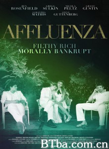 富贵病 Affluenza‎ (2014) 1080P BT磁力 迅雷网盘下载
