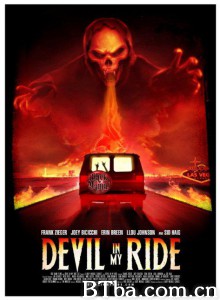 与魔鬼同车 Devil in My Ride‎ (2013) 1080P BT磁力 迅雷网盘下载