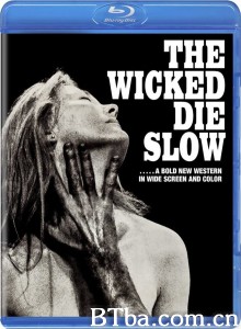 The Wicked Die Slow‎ (1968) 1080P/720P BT磁力 迅雷网盘下载