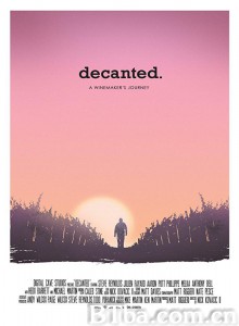 纳帕酿酒之旅 Decanted‎ (2016) 1080P BT磁力 迅雷网盘下载