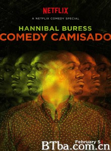 Hannibal Buress: Comedy Camisado‎ (2016) 1080P BT磁力 迅雷网盘下载