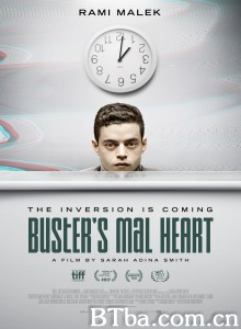 伯斯特的心 他的腦子有病(台） Buster's Mal Heart‎ (2016) 1080P BT磁力 迅雷网盘下载