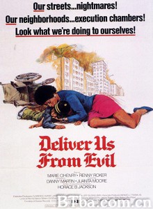 Deliver Us from Evil‎ (1977) 1080P BT磁力 迅雷网盘下载