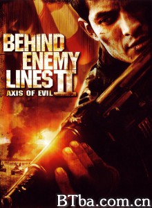 深入敌后2：邪恶轴心 Behind Enemy Lines II: Axis of Evil‎ (2006) 1080P BT磁力 迅雷网盘下载