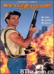 城市战将 Snake Eater III: His Law‎ (1992) 1080P/720P BT磁力 迅雷网盘下载