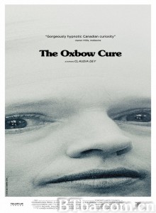 The Oxbow Cure‎ (2013) 1080P BT磁力 迅雷网盘下载