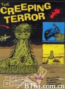 爬行怪兽 The Creeping Terror‎ (1964) 1080P/720P BT磁力 迅雷网盘下载