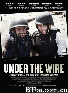 火线之下 Under the Wire‎ (2018) 1080P BT磁力 迅雷网盘下载