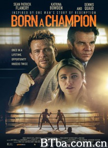 新王加冕 Born a Champion‎ (2021) 1080P/4K BT磁力 迅雷网盘下载