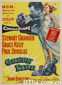 碧玉青山 Green Fire‎ (1954) 1080P BT磁力 迅雷网盘下载