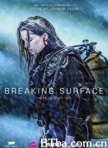 破浪而出 Breaking Surface‎ (2020) 1080P/720P BT磁力 迅雷网盘下载-影音屋