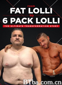 从胖萝莉到腹肌萝莉 From Fat Lolli to Six Pack Lolli - The Ultimate Transformation Story‎ (2020) 1080P BT磁力 迅雷网盘下载