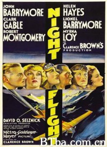 夜航 Night Flight‎ (1933) 1080P BT磁力 迅雷网盘下载