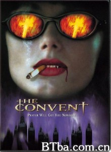 血腥修道院 The Convent‎ (2000) 1080P BT磁力 迅雷网盘下载