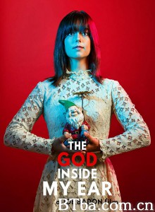 The God Inside My Ear‎ (2017) 1080P BT磁力 迅雷网盘下载