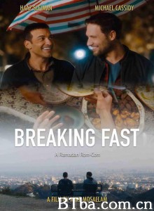 斋戒时节遇见你 Breaking Fast‎ (2020) 1080P/720P BT磁力 迅雷网盘下载