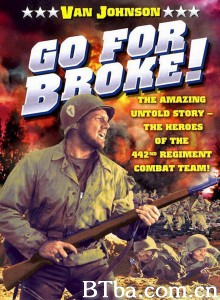 二世部队 Go for Broke!‎ (1951) 1080P BT磁力 迅雷网盘下载