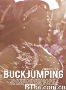 Buckjumping‎ (2018) 1080P/720P BT磁力 迅雷网盘下载