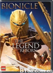 生化战士：王者再临 Bionicle: The Legend Reborn‎ (2009) 1080P BT磁力 迅雷网盘下载