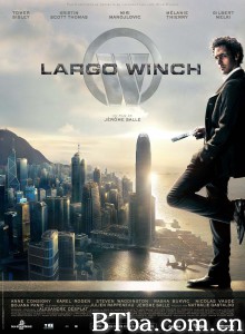 决战豪门 Largo Winch‎ (2010) 1080P/720P BT磁力 迅雷网盘下载