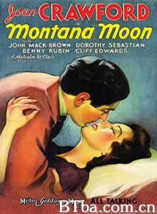 蒙大拿之月 Montana Moon‎ (1930) 1080P BT磁力 迅雷网盘下载
