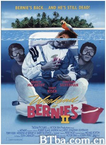 老板渡假去2 Weekend at Bernie's II‎ (1993) 1080P BT磁力 迅雷网盘下载