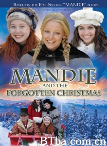 Mandie and the Forgotten Christmas‎ (2011) 1080P BT磁力 迅雷网盘下载
