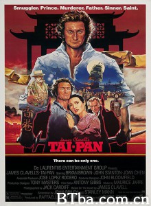 大班 Tai-Pan‎ (1986) 1080P/720P BT磁力 迅雷网盘下载