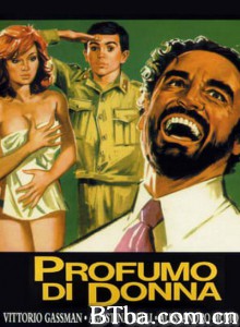女人香 Profumo di donna‎ (1974) 1080P/720P BT磁力 迅雷网盘下载
