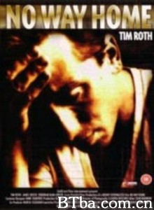 兄弟情义 No Way Home‎ (1996) 1080P/720P BT磁力 迅雷网盘下载
