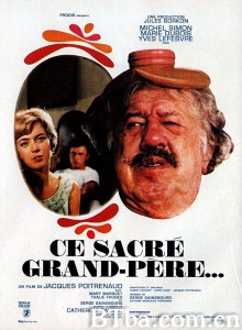 Ce sacré grand-père‎-720p|1080p高清bt种子下载