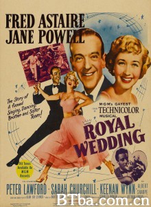 王室的婚礼 Royal Wedding‎ (1951) 1080P BT磁力 迅雷网盘下载