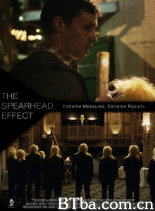 先锋行动 The Spearhead Effect‎ (2016) 1080P/720P BT磁力 迅雷网盘下载