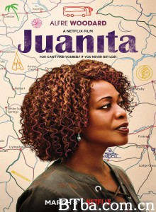 老妈上路 胡安妮塔再出发(台) Juanita‎ (2019) 1080P/720P BT磁力 迅雷网盘下载