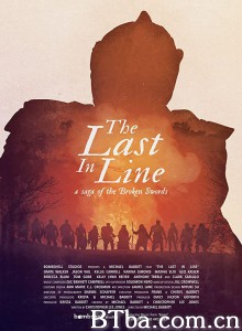 Broken Swords The Last in Line‎ (2018) 1080P/720P BT磁力 迅雷网盘下载