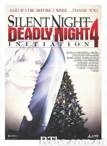 平安夜杀人夜4 Initiation: Silent Night  Deadly Night 4‎ (1990) 1080P BT磁力 迅雷网盘下载