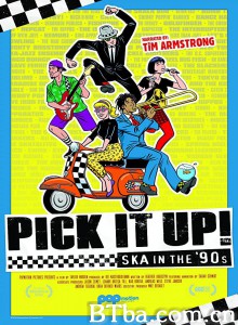 Pick It Up! - Ska in the '90s‎ (2019) 1080P BT磁力 迅雷网盘下载