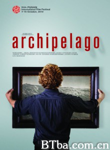 群岛 再见家园(台) Archipelago‎ (2011) 1080P BT磁力 迅雷网盘下载
