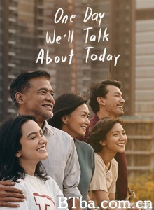 有一天我们将谈论起今日 Nanti Kita Cerita Tentang Hari Ini‎ (2020) 1080P/720P BT磁力 迅雷网盘下载