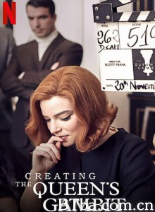 后翼弃兵：制作特辑 Creating the Queen's Gambit‎ (2021) 1080P/720P BT磁力 迅雷网盘下载