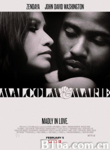 马尔科姆与玛丽 Malcolm & Marie‎ (2021) 1080P BT磁力 迅雷网盘下载